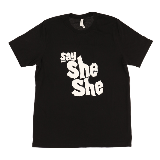 'Say She She' Black Tee UK